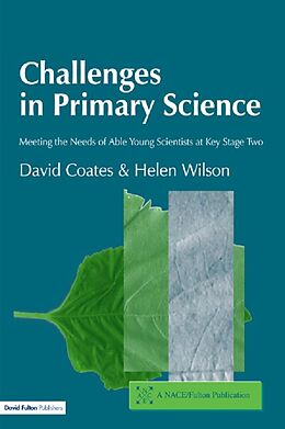 E-Book (epub) Challenges in Primary Science von David Coates, Helen Wilson