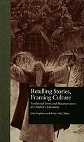 E-Book (pdf) Retelling Stories, Framing Culture von John Stephens, Robyn McCallum