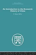 E-Book (pdf) Introduction to the Economic History of China von Stuart Kirby