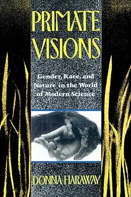 E-Book (epub) Primate Visions von Donna J. Haraway