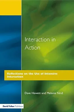 E-Book (epub) Interaction in Action von Dave Hewett, Melanie Nind