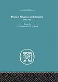 E-Book (pdf) Money, Finance and Empire von A. N. Porter, R. F. Holland
