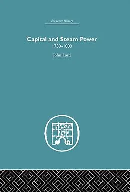 E-Book (epub) Capital and Steam Power von John Lord