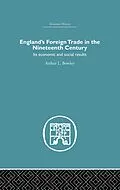 E-Book (epub) England's Foreign Trade in the Nineteenth Century von A. L. Bowley