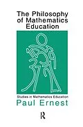 E-Book (pdf) The Philosophy of Mathematics Education von Paul Ernest