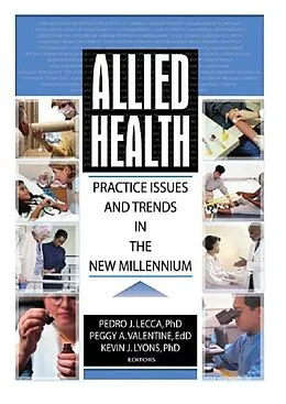 E-Book (pdf) Allied Health von Kevin Lyons, Pedro J Lecca, Peggy Valentine