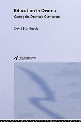 E-Book (epub) Education In Drama von David Hornbrook