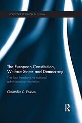 eBook (epub) The European Constitution, Welfare States and Democracy de Christoffer C. Eriksen