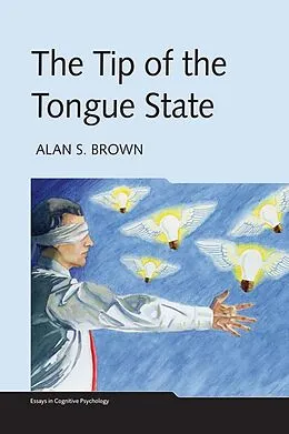 PDF The Tip of the Tongue State von Alan S. Brown