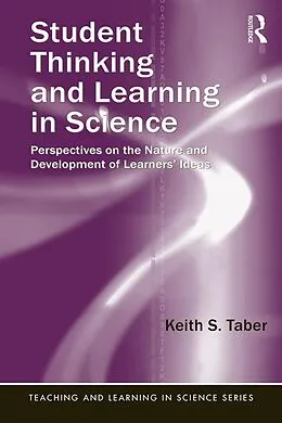 E-Book (pdf) Student Thinking and Learning in Science von Keith S. Taber