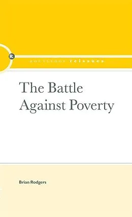 E-Book (epub) The Battle Against Poverty von Brian Rodgers