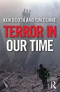 E-Book (epub) Terror in Our Time von Ken Booth, Tim Dunne