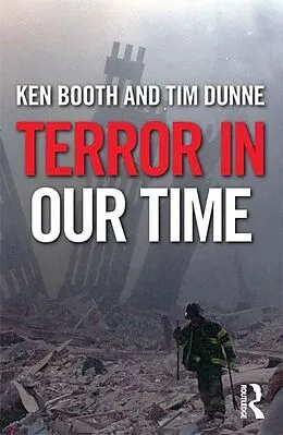 E-Book (epub) Terror in Our Time von Ken Booth, Tim Dunne