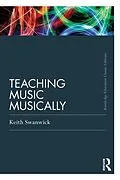 E-Book (pdf) Teaching Music Musically (Classic Edition) von Keith Swanwick