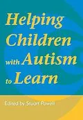 PDF Helping Children with Autism to Learn von Staurt Powell