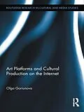 E-Book (pdf) Art Platforms and Cultural Production on the Internet von Olga Goriunova