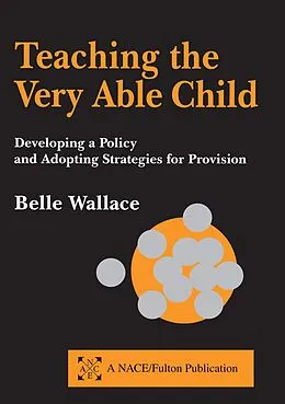 E-Book (epub) Teaching the Very Able Child von Belle Wallace