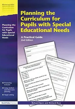 E-Book (pdf) Planning the Curriculum for Pupils with Special Educational Needs von Richard Byers, Richard Rose