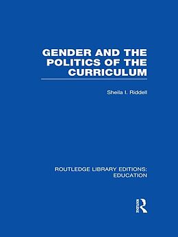 eBook (pdf) Gender and the Politics of the Curriculum de Sheila Riddell