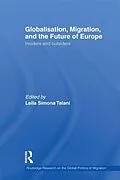 E-Book (epub) Globalisation, Migration, and the Future of Europe von 