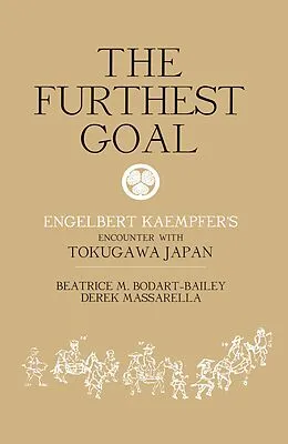 E-Book (pdf) The Furthest Goal von Beatrice Bodart-Bailey, Derek Massarella