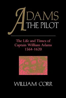 E-Book (pdf) Adams The Pilot von William Corr