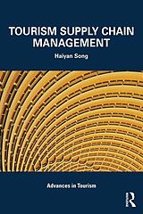 eBook (pdf) Tourism Supply Chain Management de Haiyan Song