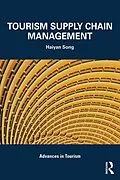 E-Book (pdf) Tourism Supply Chain Management von Haiyan Song