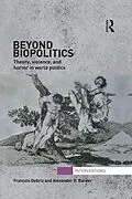 ePUB Beyond Biopolitics von Francois Debrix, Alexander Barder