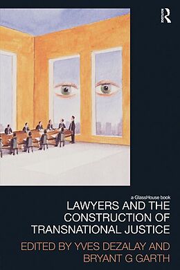 eBook (epub) Lawyers and the Construction of Transnational Justice de 