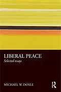 E-Book (epub) Liberal Peace von Michael Doyle