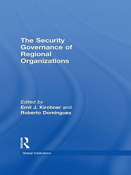 E-Book (epub) The Security Governance of Regional Organizations von 