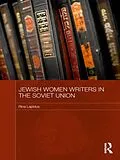 E-Book (pdf) Jewish Women Writers in the Soviet Union von Rina Lapidus