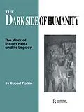 E-Book (pdf) The Dark Side of Humanity von Robert Parkin