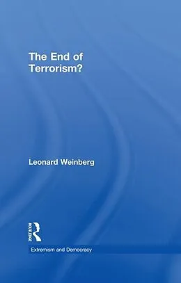 E-Book (epub) The End of Terrorism? von Leonard Weinberg