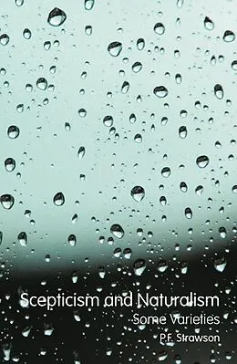 E-Book (pdf) Scepticism and Naturalism: Some Varieties von P. F. Strawson