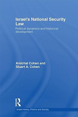E-Book (epub) Israel's National Security Law von Amichai Cohen, Stuart Cohen