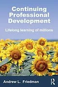 E-Book (pdf) Continuing Professional Development von Andrew L. Friedman