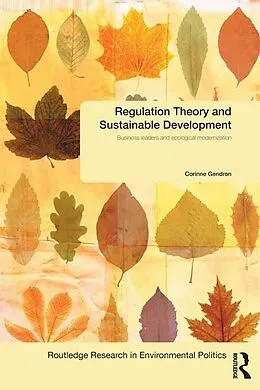 E-Book (pdf) Regulation Theory and Sustainable Development von Corinne Gendron