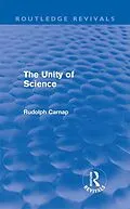 E-Book (pdf) The Unity of Science (Routledge Revivals) von Rudolf Carnap