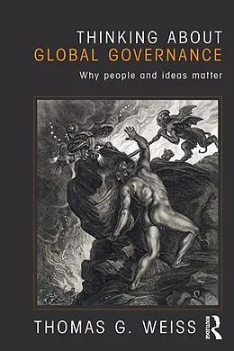 E-Book (epub) Thinking about Global Governance von Thomas G. Weiss