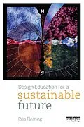 E-Book (pdf) Design Education for a Sustainable Future von Rob Fleming