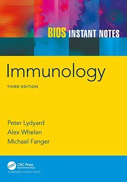 E-Book (epub) BIOS Instant Notes in Immunology von Peter Lydyard, Alex Whelan, Michael Fanger