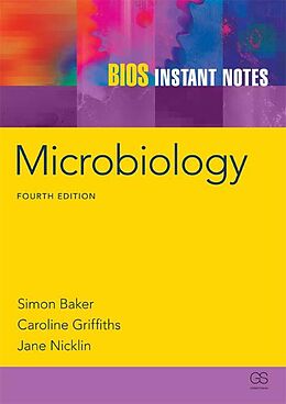 E-Book (epub) BIOS Instant Notes in Microbiology von Simon Baker, Jane Nicklin, Caroline Griffiths