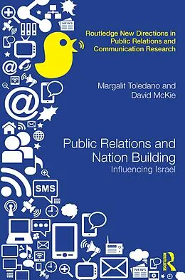 E-Book (epub) Public Relations and Nation Building von Margalit Toledano, David Mckie