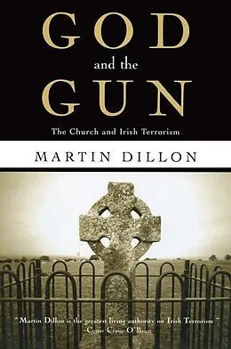 E-Book (pdf) God and the Gun von Martin Dillon