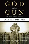 E-Book (epub) God and the Gun von Martin Dillon
