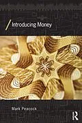 E-Book (pdf) Introducing Money von Mark Peacock