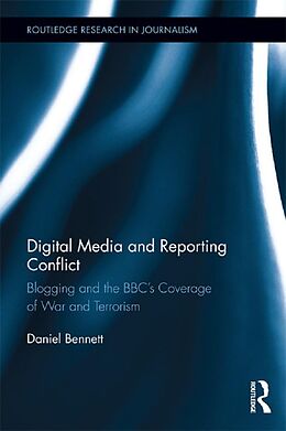 E-Book (pdf) Digital Media and Reporting Conflict von Daniel Bennett