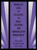 ePUB Manager's Guide to Excellence in Public Relations and Communication Management von David M. Dozier, Larissa A. Grunig, James E. Grunig